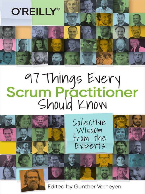 Title details for 97 Things Every Scrum Practitioner Should Know by Gunther  Verheyen - Available